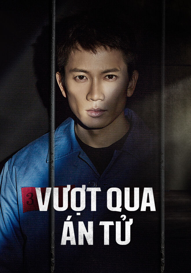 Hình ảnh phim Vượt Qua Án Tử