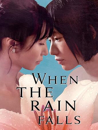 Hình ảnh phim When the Rain Falls