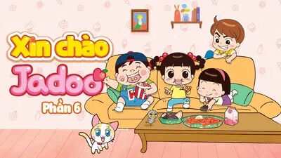 Poster phim Xin Chào Jadoo (Phần 6)