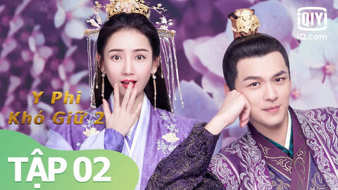 Hình ảnh tập 1 Y Phi Khó Giữ