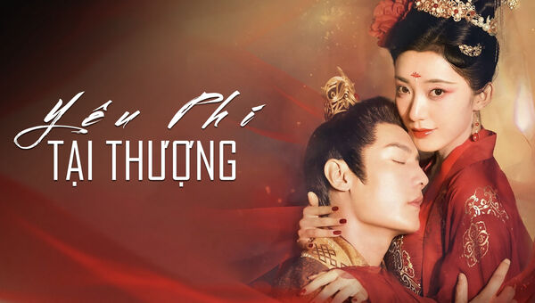 Poster phim Yêu Phi Tại Thượng