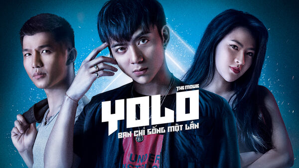 Poster phim YOLO – Bạn chỉ sống một lần